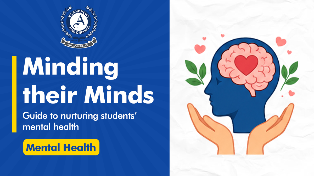 Minding Their Minds: Guide to Nurturing Students' Mental Health